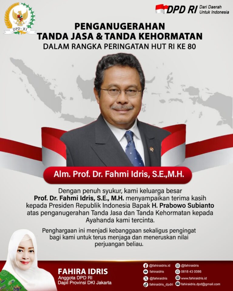Presiden Prabowo Anugerahkan Bintang Mahaputera Utama untuk Alm. Fahmi Idris, Fahira Idris Sampaikan Rasa Syukur