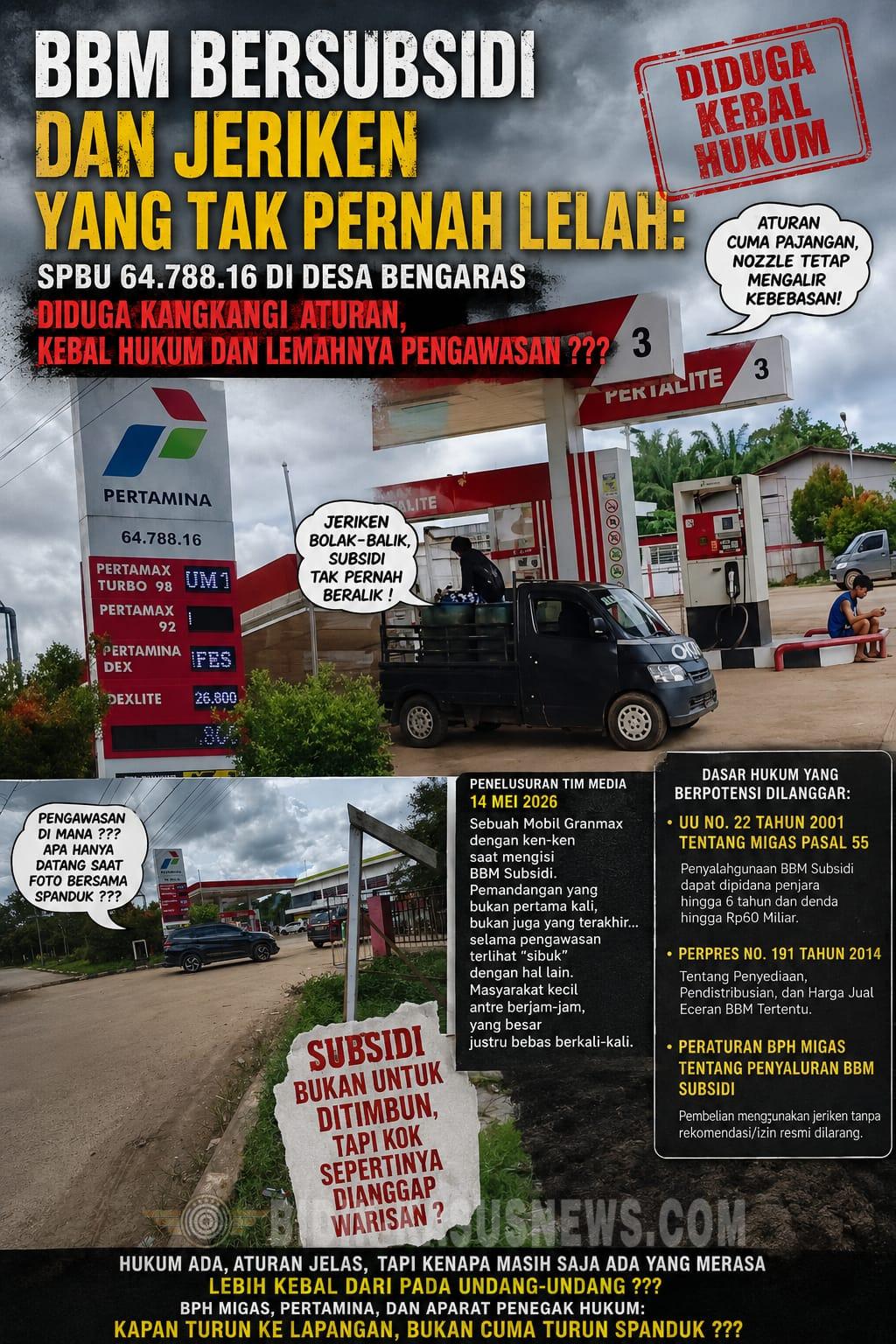 BBM Bersubsidi Dan JeriGen Lancar isi Dari Nosel,SPBU 64.788.16 Didesa Bengaras Diduga Kebal Hukum Dari Mafia MiGas