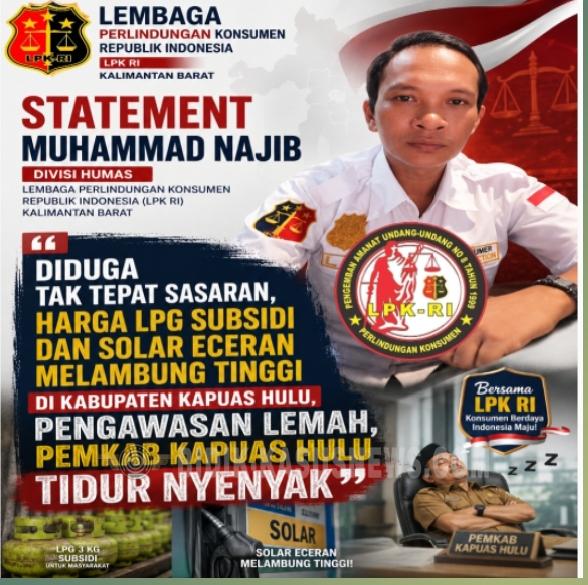 Diduga Tak Tepat Sasaran,Harga LPG Subsidi Dan Solar Eceran Melambung Tinggi Di Kapuas Hulu,Pengawasan Lemah,Bupatinya Tidur !!!