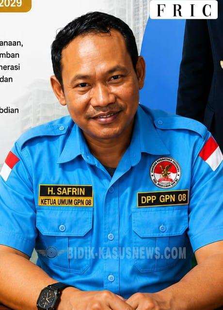 Ketua Umum GPN 08 (nol delapan ) H Safrin Puji Ketegasan Presiden Prabowo dalam Kasus Febrie Adriansyah