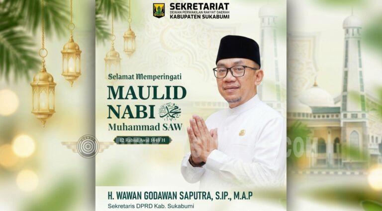 Maulid Nabi 1448 H, Setwan DPRD Kabupaten Sukabumi Ajak Teladani Akhlak Rasul