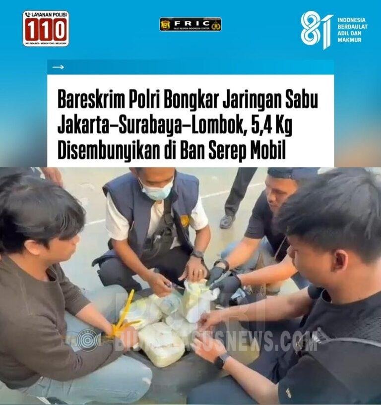 5,4 Kg Sabu Disembunyikan di Ban Serep Mobil, Bareskrim Bongkar Jaringan Jakarta–Surabaya–Lombok