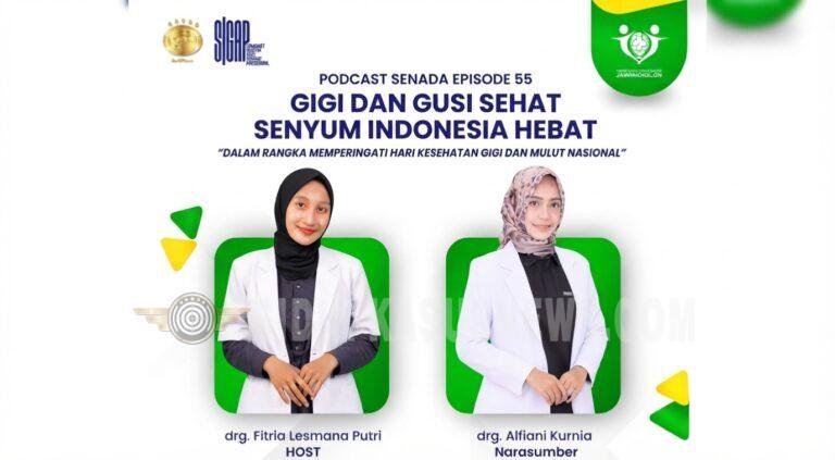 RSUD Jampangkulon Dorong Kesadaran Kesehatan Gigi Lewat Podcast SENADA Episode 55