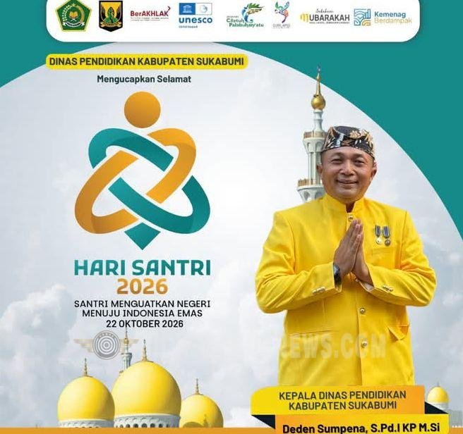 Kepala Dinas Pendidikan Kabupaten Sukabumi Ucapkan Selamat Hari Santri Nasional 2026